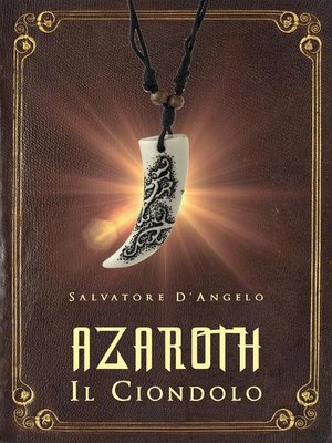 cover image of Azaroth. Il ciondolo